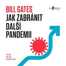 Jak zabránit další pandemii