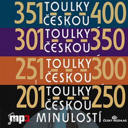 Toulky českou minulostí 201-400