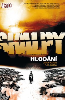 Skalpy 6: Hlodání