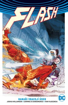 Znovuzrození hrdinů DC: Flash 3: Ranaři vracejí úder