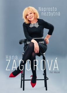 Hana Zagorová - Naprosto nezbytná