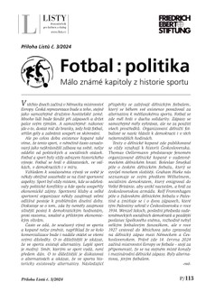 Fotbal : politika. Málo známé kapitoly z historie sportu / Mimořádná příloha Listů 3/2024