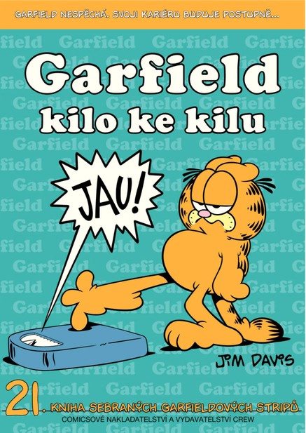 Garfield č.21: Kilo ke kilu