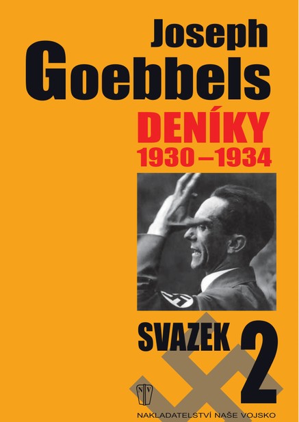 Joseph Goebbels: Deníky 1930-1934