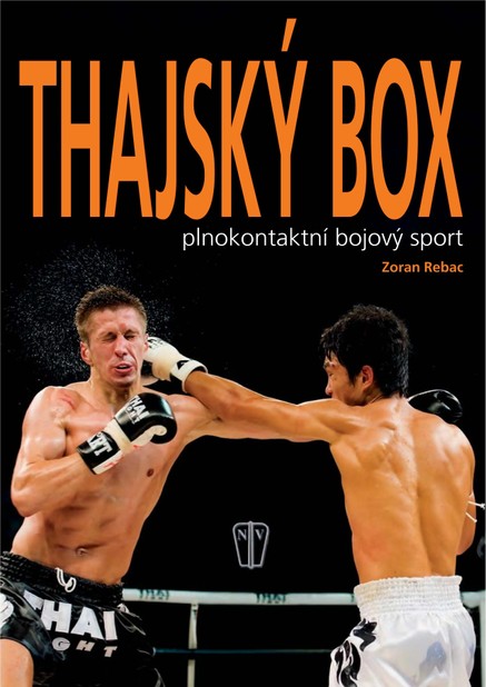 Thajský box – plnokontaktní bojový sport