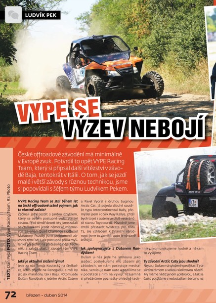 Vype se výzev nebojí