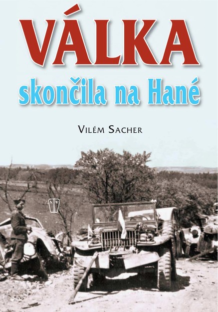 Válka skončila na Hané