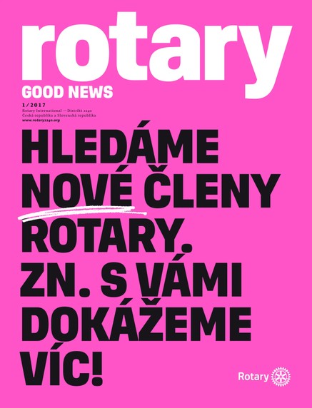 Rotary Good News č. 1 / 2017