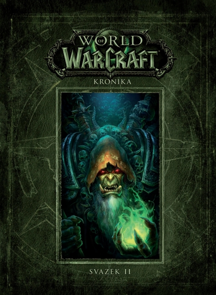 World of Warcraft: Kronika (svazek druhý)