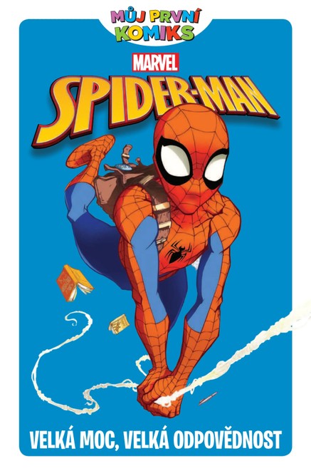 Můj první komiks: Spider-Man - Velká moc, velká odpovědnost