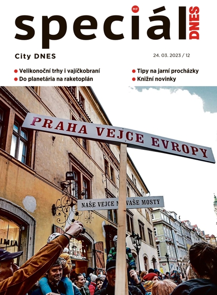 Magazín DNES Speciál Praha - 24.3.2023