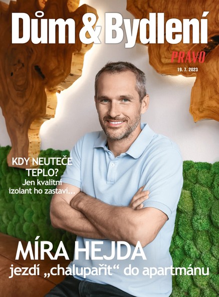 Dům & bydlení - 19.7.2023