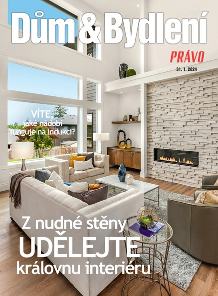 Dům & bydlení - 31.1.2024