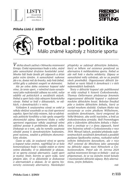 Fotbal : politika. Málo známé kapitoly z historie sportu / Mimořádná příloha Listů 3/2024