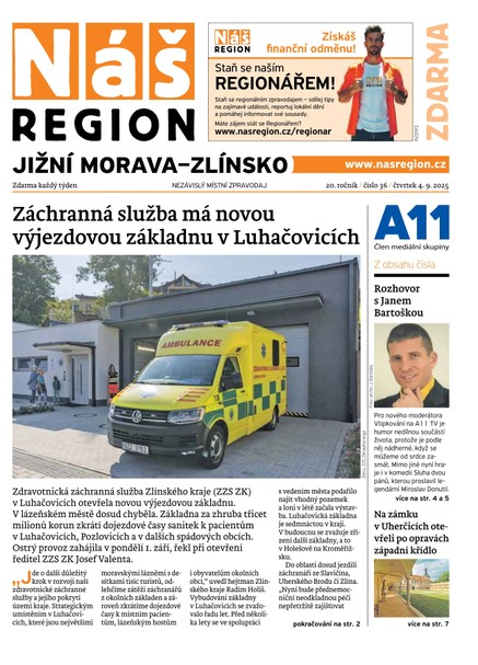 Náš Region - Jižní Morava/Zlínsko 36/2025