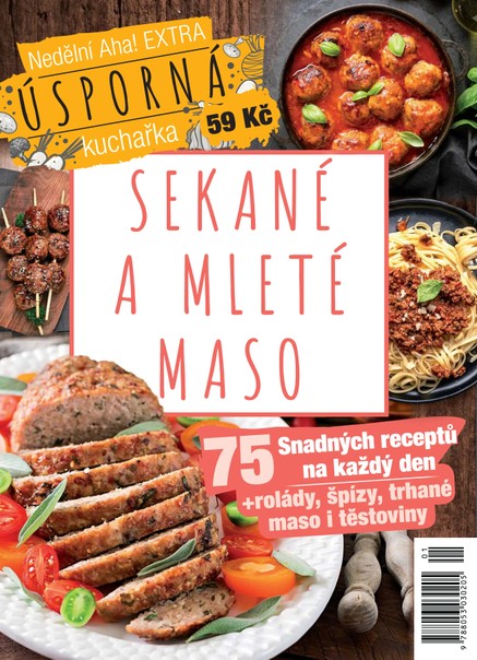 Nedělní Aha Úsporná kuchařka Sekané a mleté maso