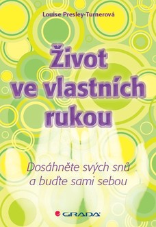 Život ve vlastních rukou