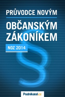 Průvodce novým občanským zákoníkem