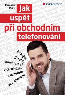 Jak uspět při obchodním telefonování