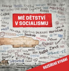 Mé dětství v socialismu