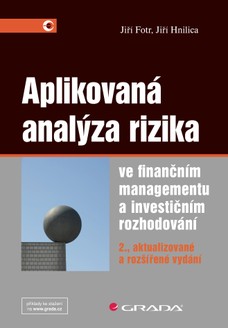 Aplikovaná analýza rizika ve finančním managementu a investičním rozhodování