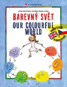 Barevný svět/Our Colourful World