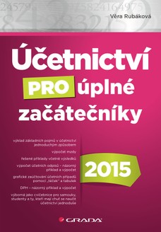 Účetnictví pro úplné začátečníky 2015