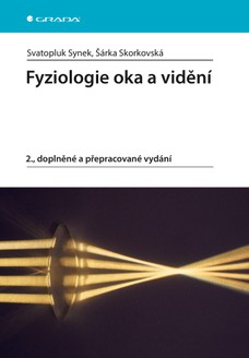 Fyziologie oka a vidění