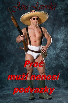 Proč muži nenosí podvazky