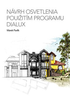 Návrh osvetlenia použitím programu Dialux