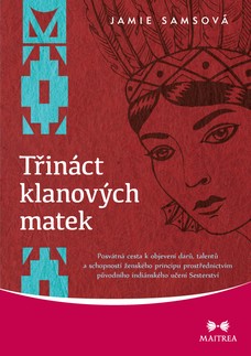 Třináct klanových matek