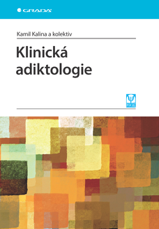 Klinická adiktologie