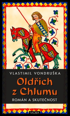 Oldřich z Chlumu – román a skutečnost