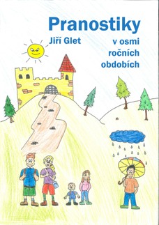 Pranostiky v osmi ročních obdobích