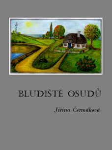 Bludiště osudů