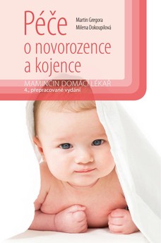 Péče o novorozence a kojence