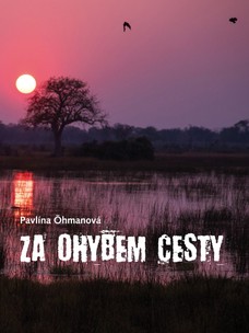 Za ohybem cesty