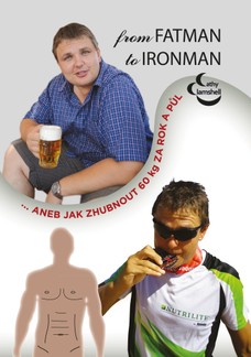 From fatman to ironman