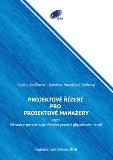 Projektové řízení pro projektové manažery