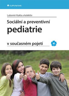 Sociální a preventivní pediatrie v současném pojetí