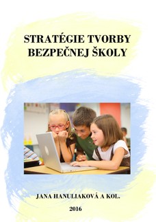 Stratégie tvorby bezpečnej školy