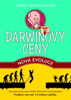 Darwinovy ceny: nová evoluce