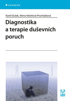 Diagnostika a terapie duševních poruch