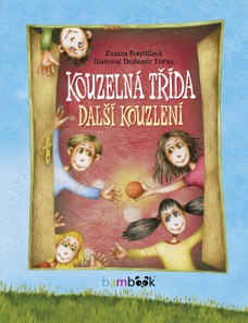 Kouzelná třída – další kouzlení