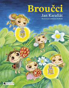 Broučci – Jan Karafiát