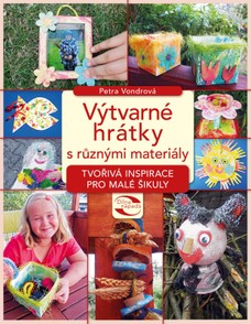 Výtvarné hrátky s různými materiály