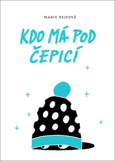 Kdo má pod čepicí