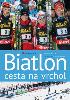 Biatlon - cesta na vrchol