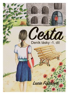 Deník lásky- Cesta 1. díl