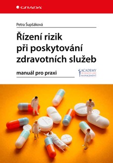 Řízení rizik při poskytování zdravotních služeb